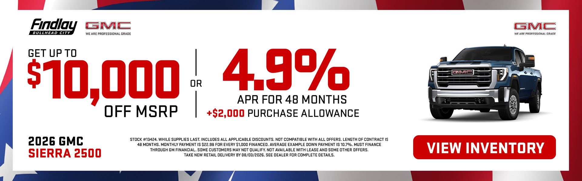 Get UP TO $10000 OFF on a new 2026 Sierra 2500 or Get 4.9% A