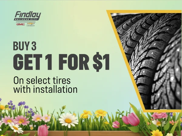 Buy 3 Tires, Get 1 for $1